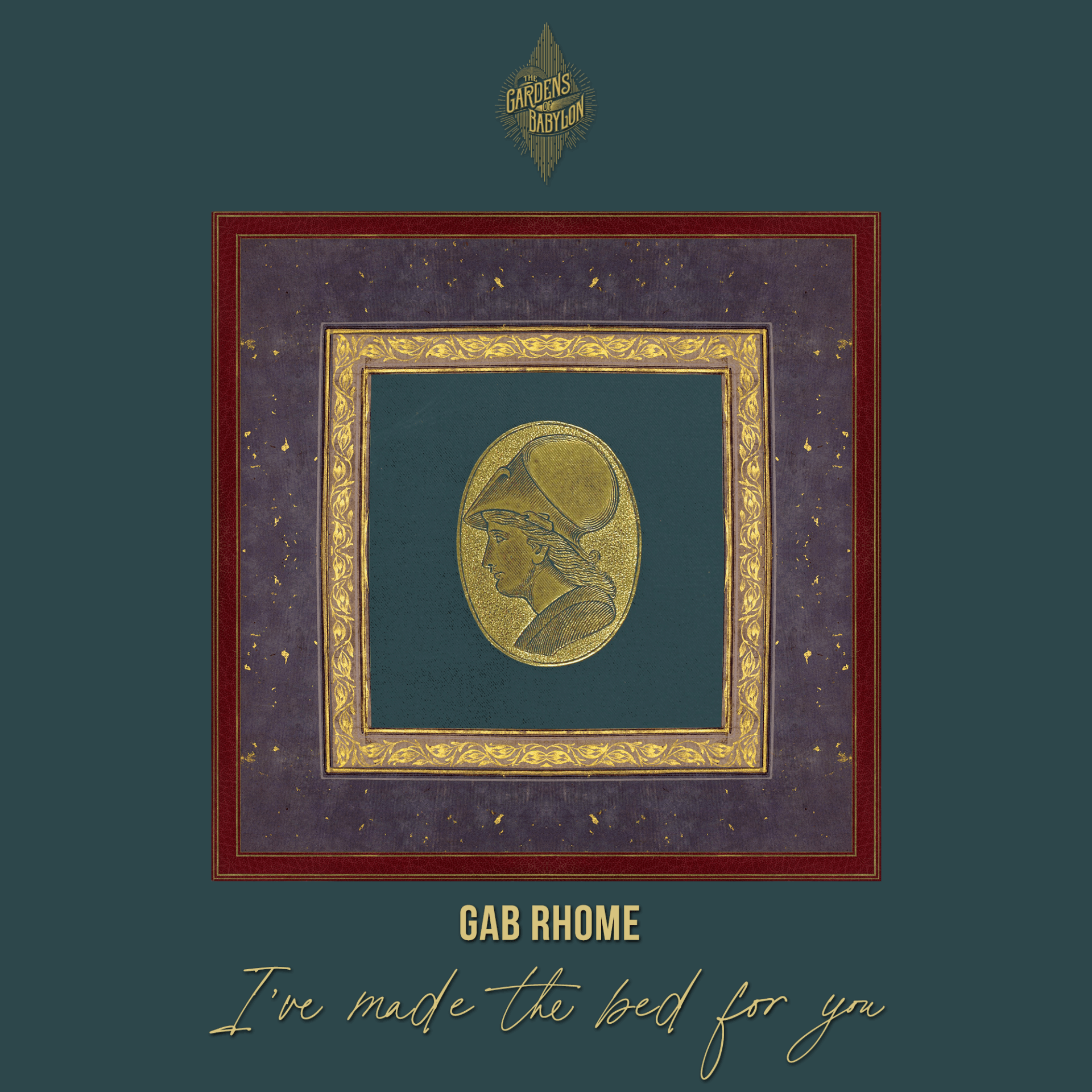 Gab Rhome - I've made the bed for you